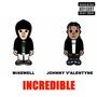 INCREDIBLE (feat. Misewell) [Explicit]