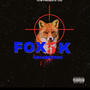 Fox5k (feat. Croswitch8) [Explicit]