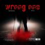 Wrong One (feat. MBM Von) [Explicit]