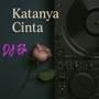 Katanya Cinta (Remix)