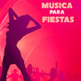 Musica para Fiestas - Flamenco, Musica Brasileña y Musica Latina para Bailar la Noche