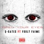 Open Your Eyes (feat. Fooly Faime) (Explicit)