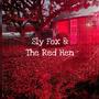 Sly Fox & The Red Hen (Explicit)
