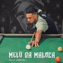 Melô da Maloca