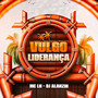 Vulgo Liderança (Explicit)