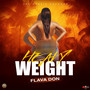 Heavy Weight (Explicit)