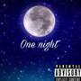 One Night (Explicit)