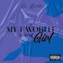 My Favorite Kind Of Girl (Explicit)