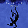 Falling (feat. Cevo) [Explicit]