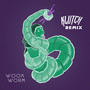 Wook Worm (Komuz Remix)