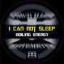 I Can Not Sleep