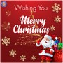 Wish You Merry Christmas