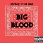 BIG BLOOD (feat. OB Wan) [811mix] [Explicit]