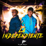 La Independiente (Explicit)