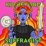 SUFFRAGIST (Explicit)