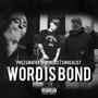 Word Is Bond (Explicit)