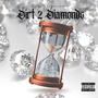 Dirt 2 Diamonds Deluxe (Explicit)