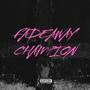 FADEAWAY CHAMPION (feat. maeday) [Explicit]