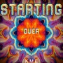 Starting Over