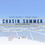 Chasin' Summer (Explicit)