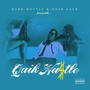 Quik Hustle (Explicit)