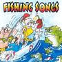 Fishing Songs