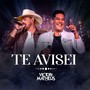 Te Avisei (Ao Vivo)