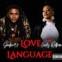 Love Language (feat. Cecily Wilborn) [Soul Version]