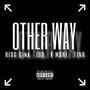 Other Way (feat. Zoo, V-mone & Tino) [Explicit]