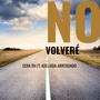 No Volvere (Explicit)