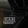 Dmwd (Did Me Wrong Diss) [Explicit]