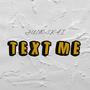 TEXT ME (feat. Jay Nine 5 & Yano & B Soul)