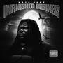 Unfinished Business (Explicit)