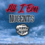 All I Ever (Bonus Tracks) [Explicit]