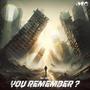 You remember (Explicit)