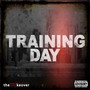 Training Day (Explicit)