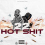 22 HotShit (Explicit)