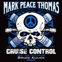 Cruise Control (2021 Mix) - Single [feat. Bruce Kulick]