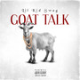 Goat Talk (Explicit)