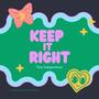 Keep It Right (feat. The Federation)