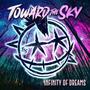 Infinity Of Dreams (Explicit)