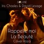 Rappelle moi la beauté