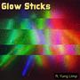 Glow Sticks (feat. Yung Limp)