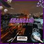 Abangani (feat. Pisa)