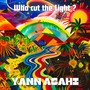 Who Cut The Light (Original Mix)