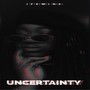 Uncertainty