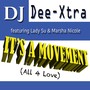 It's a Movement (All 4 Love) [feat. Marsha Nicole & Lady Su]