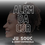 Além da Cor