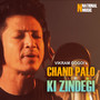 Chand Palo Ki Zindegi - Single