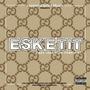 ESKETIT (Spanish Version) [Explicit]